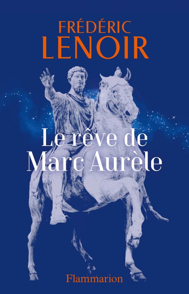 LENOIR Le rêve de Marc Aurèle